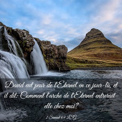 Picture 03 - 2 Samuel 6:9 LSG - David eut peur de l'Eternel en ce jour-là, et il - Bible Verse Picture