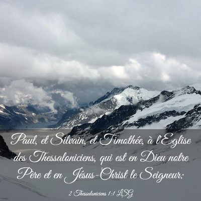 Picture 03 - 2 Thessaloniciens 1:1 LSG - Paul, et Silvain, et Timothée, à l'Eglise des - Bible Verse Picture