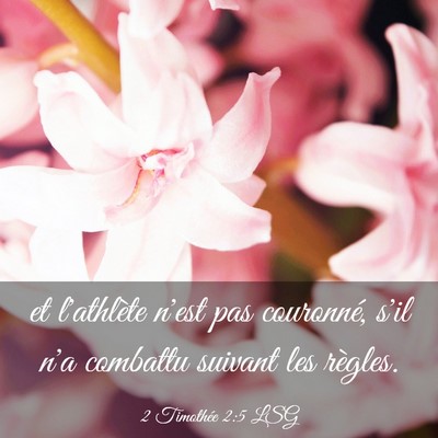 Picture 03 - 2 Timothée 2:5 LSG - et l'athlète n'est pas couronné, s'il n'a - Bible Verse Picture