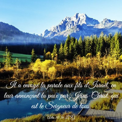 Picture 03 - Actes 10:36 LSG - Il a envoyé la parole aux fils d'Israël, en - Bible Verse Picture