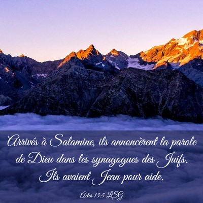 Picture 03 - Actes 13:5 LSG - Arrivés à Salamine, ils annoncèrent la parole - Bible Verse Picture