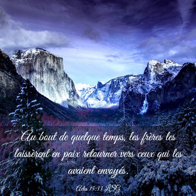 Picture 03 - Actes 15:33 LSG - Au bout de quelque temps, les frères les - Bible Verse Picture