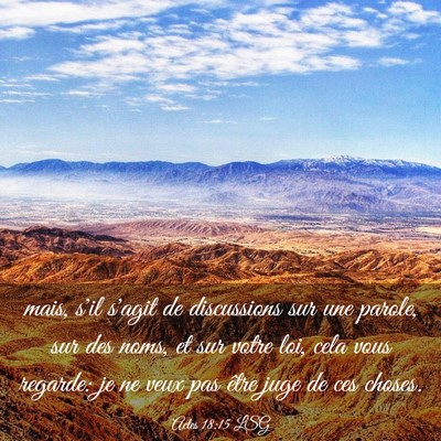 Picture 03 - Actes 18:15 LSG - mais, s'il s'agit de discussions sur une parole, - Bible Verse Picture