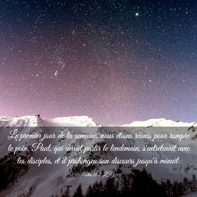 Picture 03 - Actes 20:7 LSG - Le premier jour de la semaine, nous étions - Bible Verse Picture