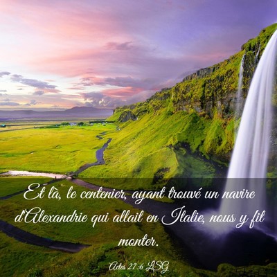 Picture 03 - Actes 27:6 LSG - Et là, le centenier, ayant trouvé un navire - Bible Verse Picture