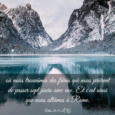 Picture 03 - Actes 28:14 LSG - où nous trouvâmes des frères qui nous - Bible Verse Picture