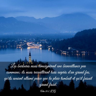 Picture 03 - Actes 28:2 LSG - Les barbares nous témoignèrent une - Bible Verse Picture