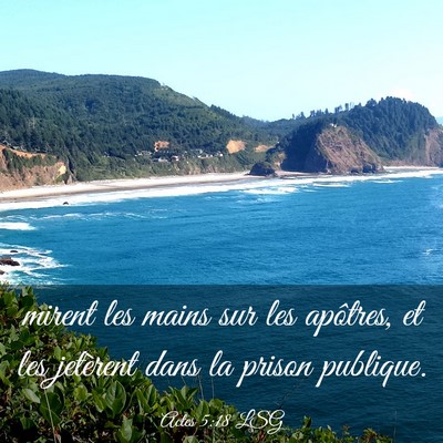 Picture 03 - Actes 5:18 LSG - mirent les mains sur les apôtres, et les - Bible Verse Picture