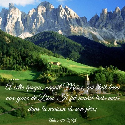Picture 03 - Actes 7:20 LSG - A cette époque, naquit Moïse, qui était beau - Bible Verse Picture