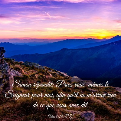 Picture 03 - Actes 8:24 LSG - Simon répondit: Priez vous-mêmes le Seigneur - Bible Verse Picture