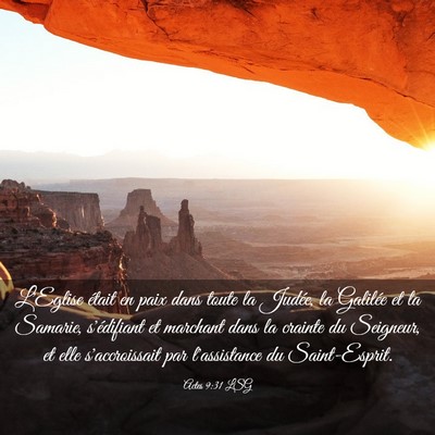 Picture 03 - Actes 9:31 LSG - L'Eglise était en paix dans toute la Judée, la - Bible Verse Picture
