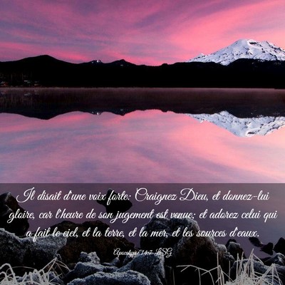 Picture 03 - Apocalypse 14:7 LSG - Il disait d'une voix forte: Craignez Dieu, et - Bible Verse Picture