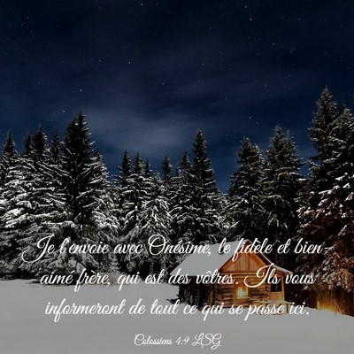 Picture 03 - Colossiens 4:9 LSG - Je l'envoie avec Onésime, le fidèle et - Bible Verse Picture