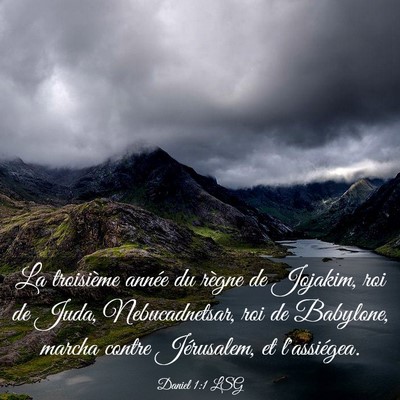 Picture 03 - Daniel 1:1 LSG - La troisième année du règne de Jojakim, roi de - Bible Verse Picture