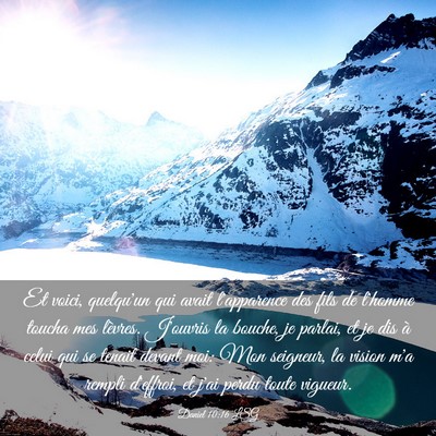 Picture 03 - Daniel 10:16 LSG - Et voici, quelqu'un qui avait l'apparence des - Bible Verse Picture