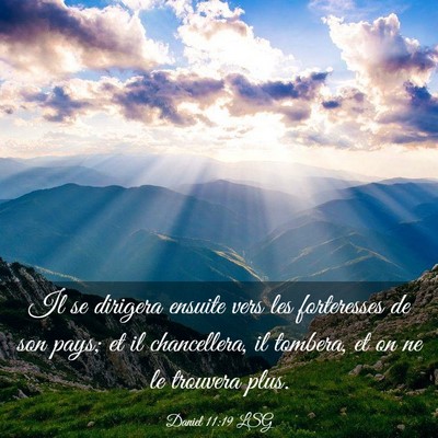 Picture 03 - Daniel 11:19 LSG - Il se dirigera ensuite vers les forteresses de - Bible Verse Picture
