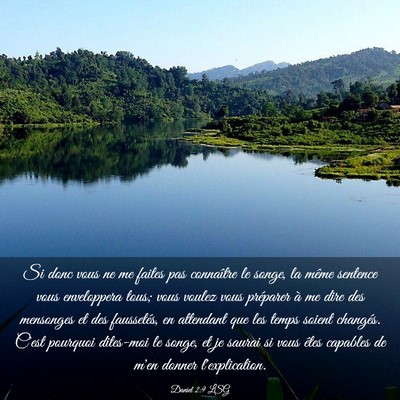 Picture 03 - Daniel 2:9 LSG - Si donc vous ne me faites pas connaître le - Bible Verse Picture