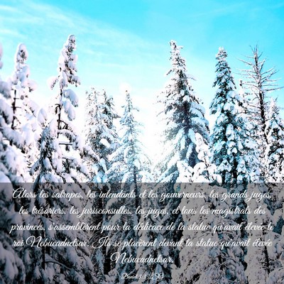 Picture 03 - Daniel 3:3 LSG - Alors les satrapes, les intendants et les - Bible Verse Picture