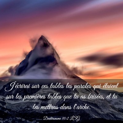 Picture 03 - Deutéronome 10:2 LSG - J'écrirai sur ces tables les paroles qui - Bible Verse Picture
