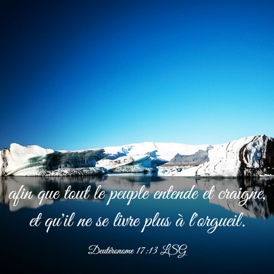 Picture 03 - Deutéronome 17:13 LSG - afin que tout le peuple entende et craigne, et - Bible Verse Picture