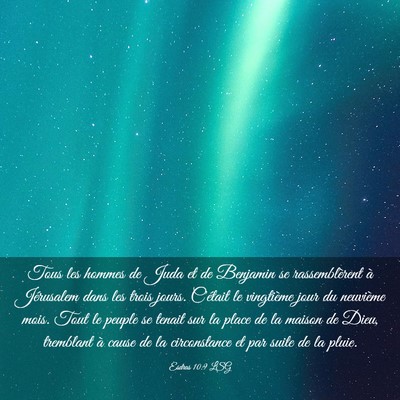 Picture 03 - Esdras 10:9 LSG - Tous les hommes de Juda et de Benjamin se - Bible Verse Picture