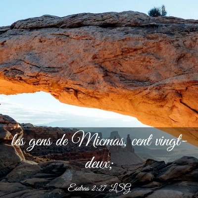 Picture 03 - Esdras 2:27 LSG - les gens de Micmas, cent - Bible Verse Picture