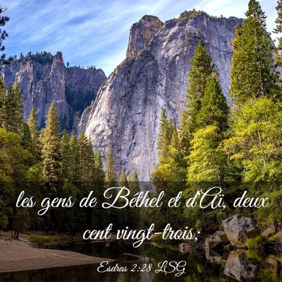 Picture 03 - Esdras 2:28 LSG - les gens de Béthel et d'Aï, deux cent - Bible Verse Picture