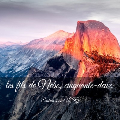Picture 03 - Esdras 2:29 LSG - les fils de Nebo, - Bible Verse Picture