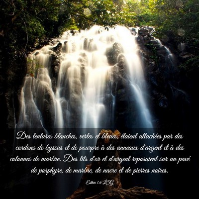 Picture 03 - Esther 1:6 LSG - Des tentures blanches, vertes et bleues, étaient - Bible Verse Picture