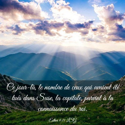 Picture 03 - Esther 9:11 LSG - Ce jour-là, le nombre de ceux qui avaient été - Bible Verse Picture