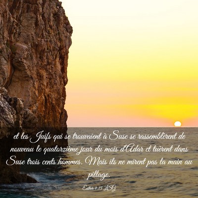 Picture 03 - Esther 9:15 LSG - et les Juifs qui se trouvaient à Suse se - Bible Verse Picture