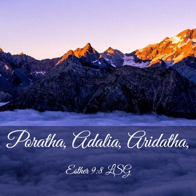 Picture 03 - Esther 9:8 LSG - Poratha, Adalia, - Bible Verse Picture