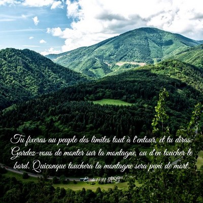 Picture 03 - Exode 19:12 LSG - Tu fixeras au peuple des limites tout à - Bible Verse Picture