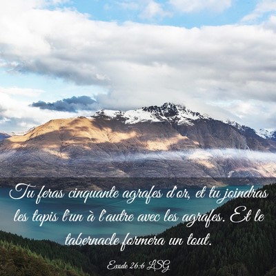 Picture 03 - Exode 26:6 LSG - Tu feras cinquante agrafes d'or, et tu joindras - Bible Verse Picture