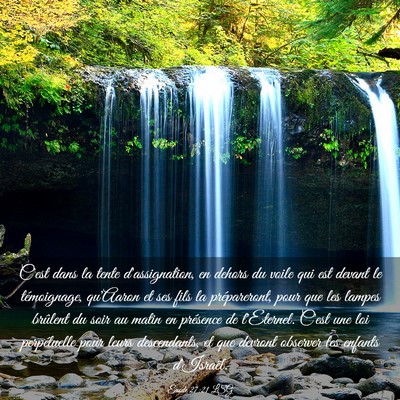 Picture 03 - Exode 27:21 LSG - C'est dans la tente d'assignation, en dehors du - Bible Verse Picture