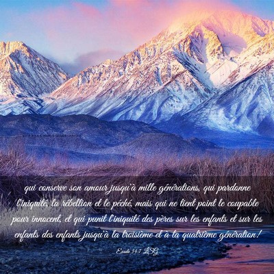 Picture 03 - Exode 34:7 LSG - qui conserve son amour jusqu'à mille - Bible Verse Picture