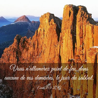 Picture 03 - Exode 35:3 LSG - Vous n'allumerez point de feu, dans aucune de vos - Bible Verse Picture