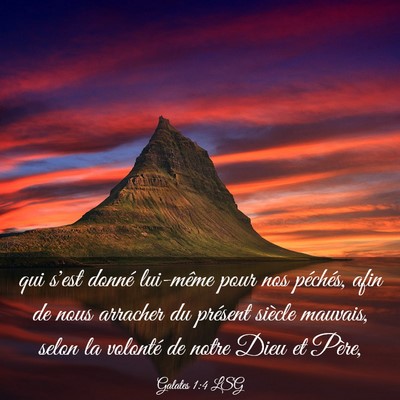 Picture 03 - Galates 1:4 LSG - qui s'est donné lui-même pour nos péchés, - Bible Verse Picture