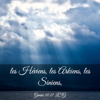 Picture 03 - Genèse 10:17 LSG - les Héviens, les Arkiens, les - Bible Verse Picture
