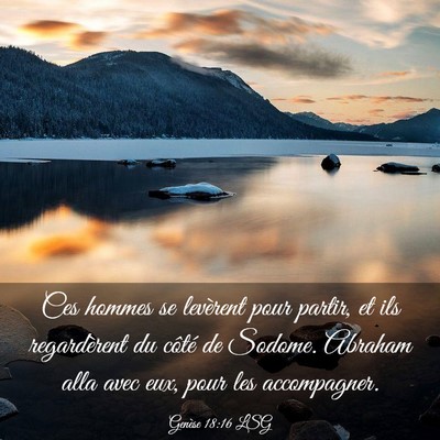 Picture 03 - Genèse 18:16 LSG - Ces hommes se levèrent pour partir, et ils - Bible Verse Picture