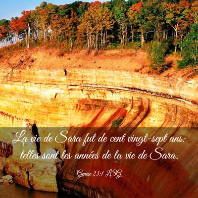 Picture 03 - Genèse 23:1 LSG - La vie de Sara fut de cent vingt-sept ans: telles - Bible Verse Picture