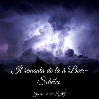 Picture 03 - Genèse 26:23 LSG - Il remonta de là à - Bible Verse Picture