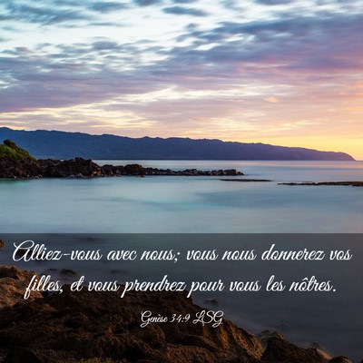 Picture 03 - Genèse 34:9 LSG - Alliez-vous avec nous; vous nous donnerez vos - Bible Verse Picture