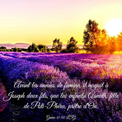 Picture 03 - Genèse 41:50 LSG - Avant les années de famine, il naquit à Joseph - Bible Verse Picture