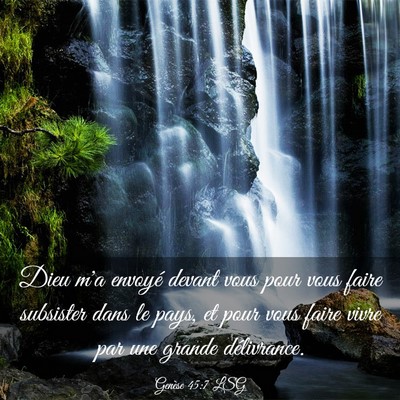 Picture 03 - Genèse 45:7 LSG - Dieu m'a envoyé devant vous pour vous faire - Bible Verse Picture