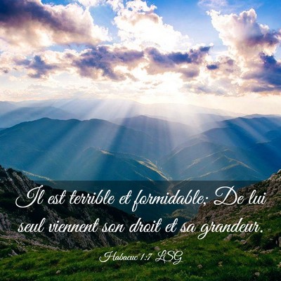 Picture 03 - Habacuc 1:7 LSG - Il est terrible et formidable; De lui seul - Bible Verse Picture