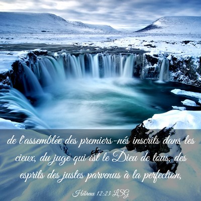 Picture 03 - Hébreux 12:23 LSG - de l'assemblée des premiers-nés inscrits dans - Bible Verse Picture