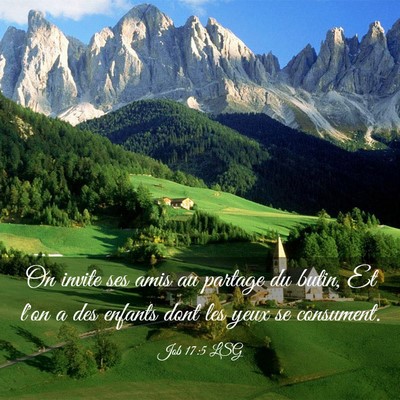 Picture 03 - Job 17:5 LSG - On invite ses amis au partage du butin, Et l'on a - Bible Verse Picture