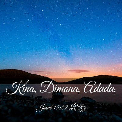 Picture 03 - Josué 15:22 LSG - Kina, Dimona, - Bible Verse Picture