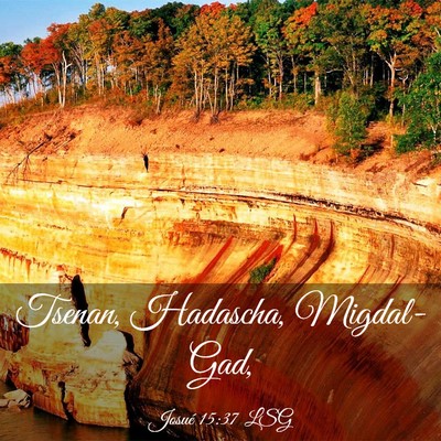 Picture 03 - Josué 15:37 LSG - Tsenan, Hadascha, - Bible Verse Picture